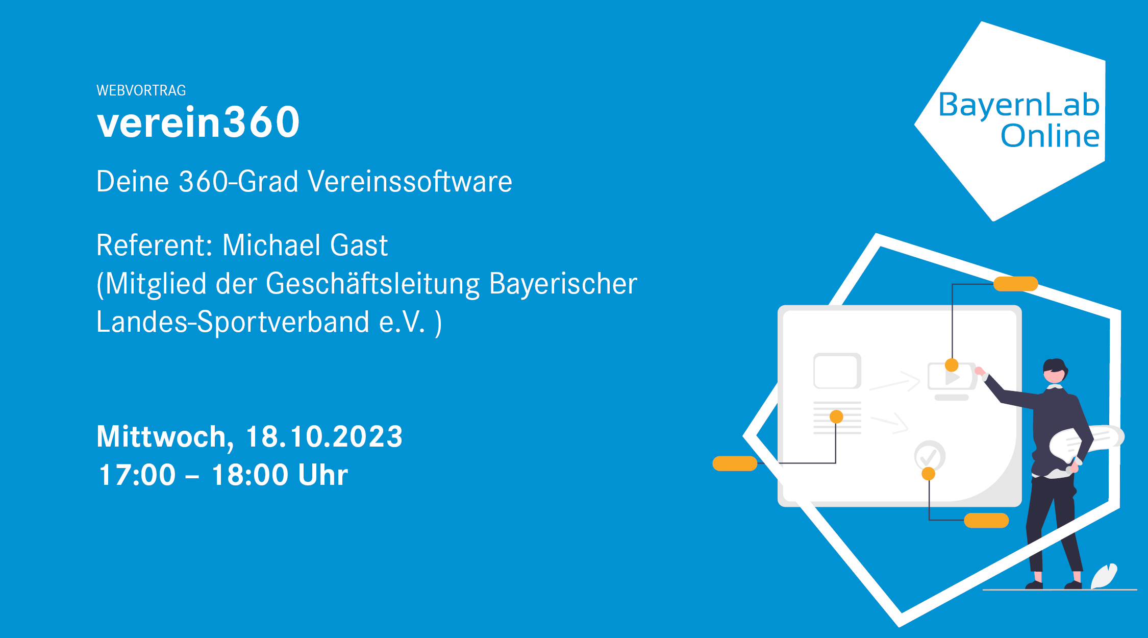 Veranstaltungsgrafik BayernLab Online mit blauem Hintergrund zum Thema verein360 - Deine 360-Grad-Veranstaltungssoftware am 18. Oktober, 17.00 Uhr